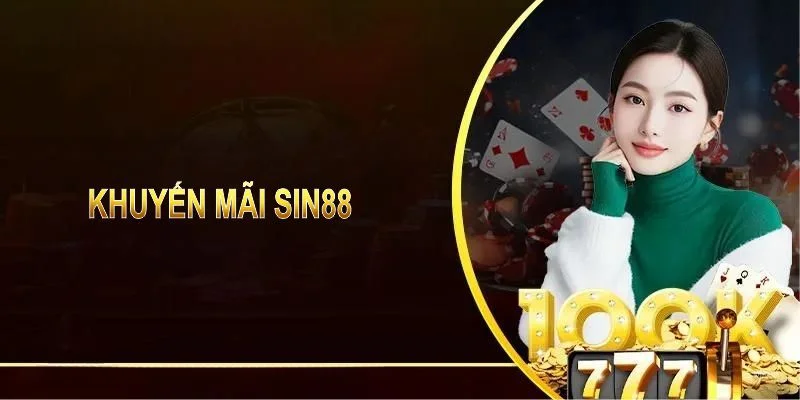 Khuyến mãi sin88
